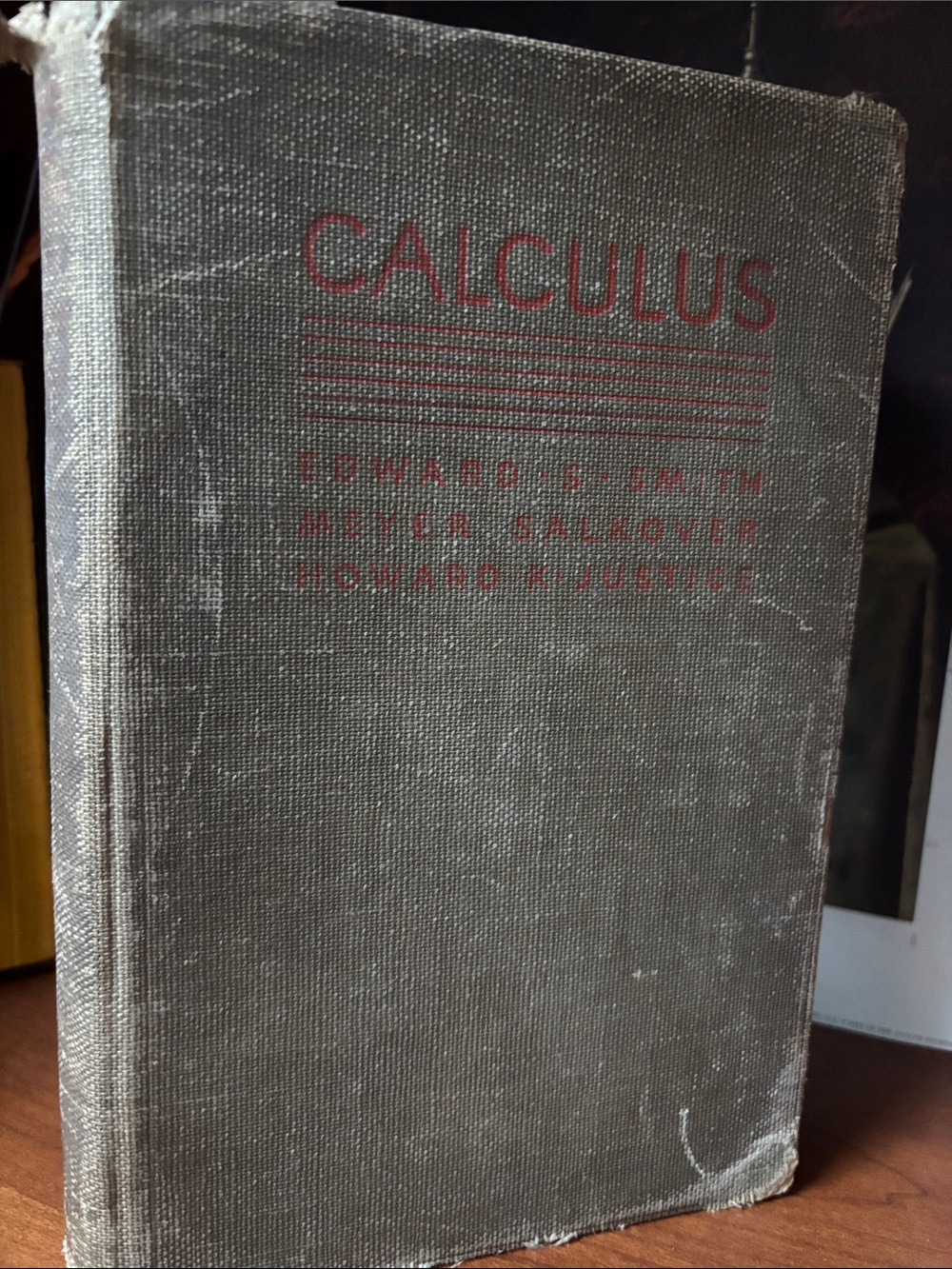 Calculus Hardcover Textbook - Edward S. Smith, Meyer Salkover, and Howard K. Jus